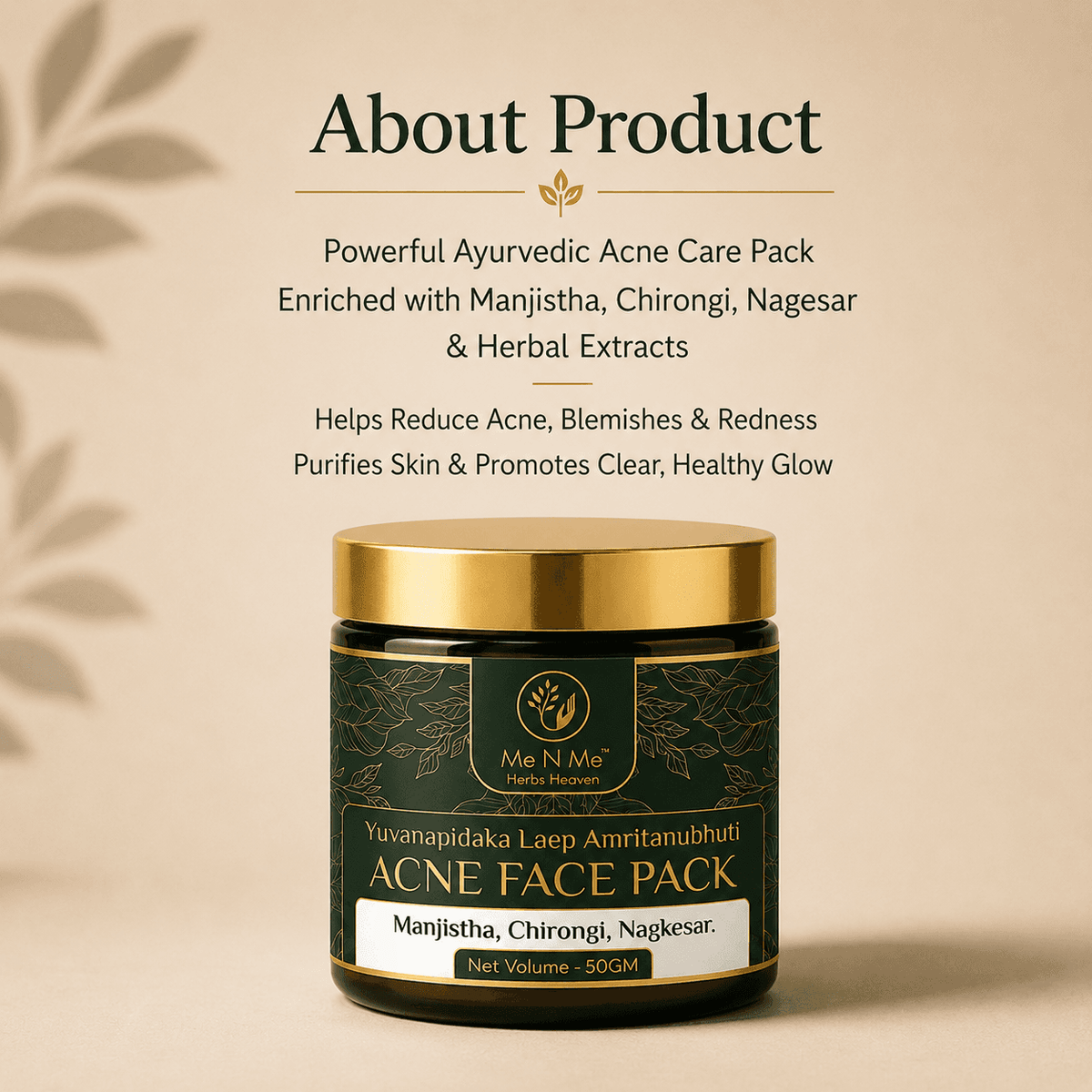 Me N Me Ayurvedic Acne Face Pack | Yuvanapidaka Laep Amritanubhuti | 100ml - ME N ME AYURVEDA